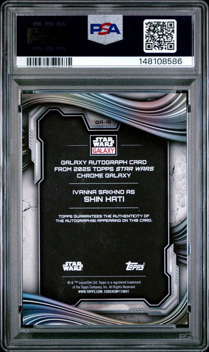 2025 Topps Chrome Star Wars Galaxy Autographs Wave Refractor Ivanna Sakhno/Shin Hati #GA-IS /99 PSA 10