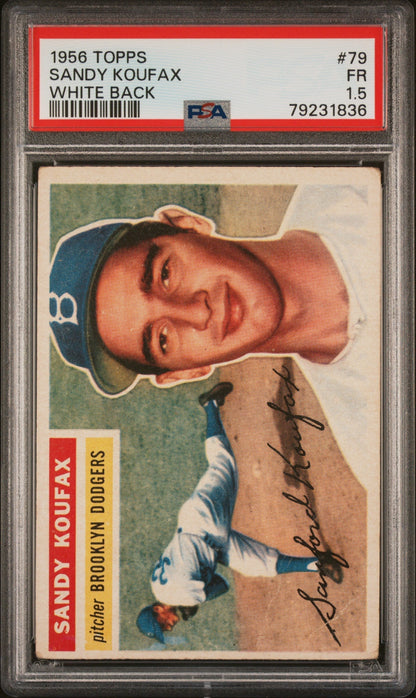 1956 Topps White Back Sandy Koufax #79 PSA 1.5