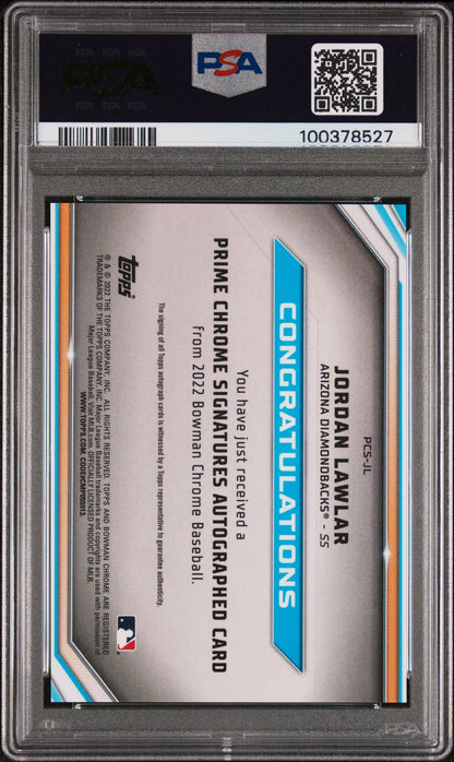 2022 Bowman Chrome  Jordan Lawlar #PCSJL PR. CHR. SIG Org. Refractor /25 PSA 10
