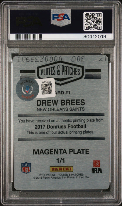 2017 Panini Plates & Patches Printing Plate Drew Brees  Mag. PP 1/1 PSA A Auto 8
