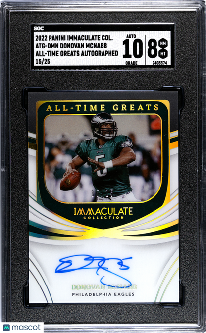 2022 Panini Immaculate Col. Donovan Mcnabb #ATG-DMN Greats Auto SGC 8 Auto 10